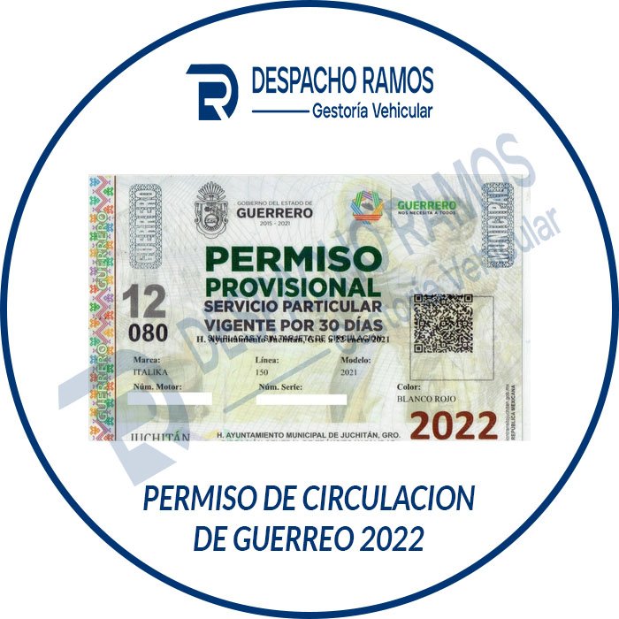 Permiso De Circulación De Guerrero 2023 - Gestoría Vehicular Despacho Ramos