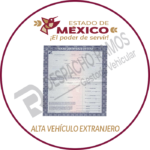 Alta Vehículo Extranjero En El Edo Mex 2026